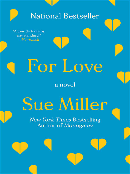 Title details for For Love by Sue Miller - Available